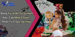Bảng Tỷ Lệ Ăn Tỷ Số Hôm Nay