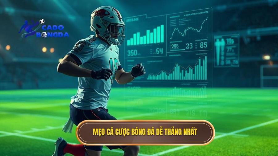 Top những mẹo cá cược bóng đá dễ thắng nhất hiện nay